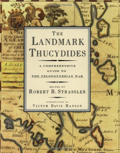 [( Landmark Thucydides )] [by: Robert B Strassler] [May-2008]