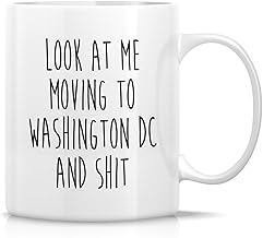 Retreez Casual Cylindrical Letter Print White 11 Ounce Ceramic Coffee Cup - Moving to Washington DC Gift - Humorous Farewell Gift For Men Women