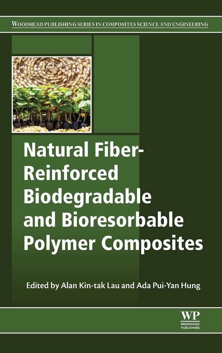 Buy Natural Fiber-reinforced Biodegradable and Bioresorbable Polymer Composites — BookShops.in