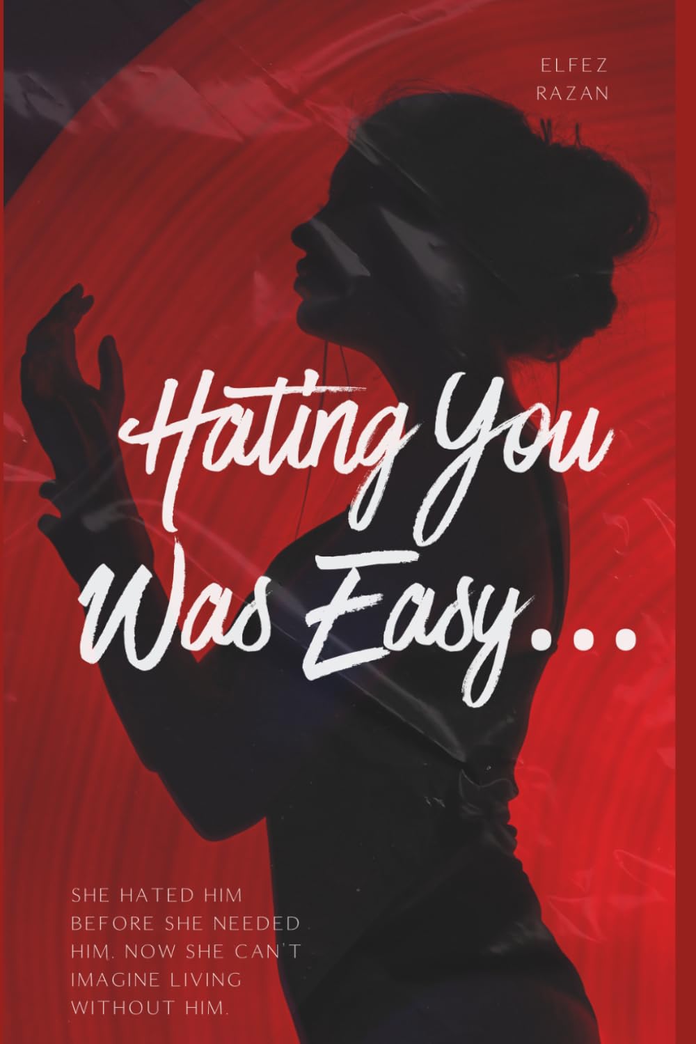 Hating You Was Easy…: Enemies to Lovers