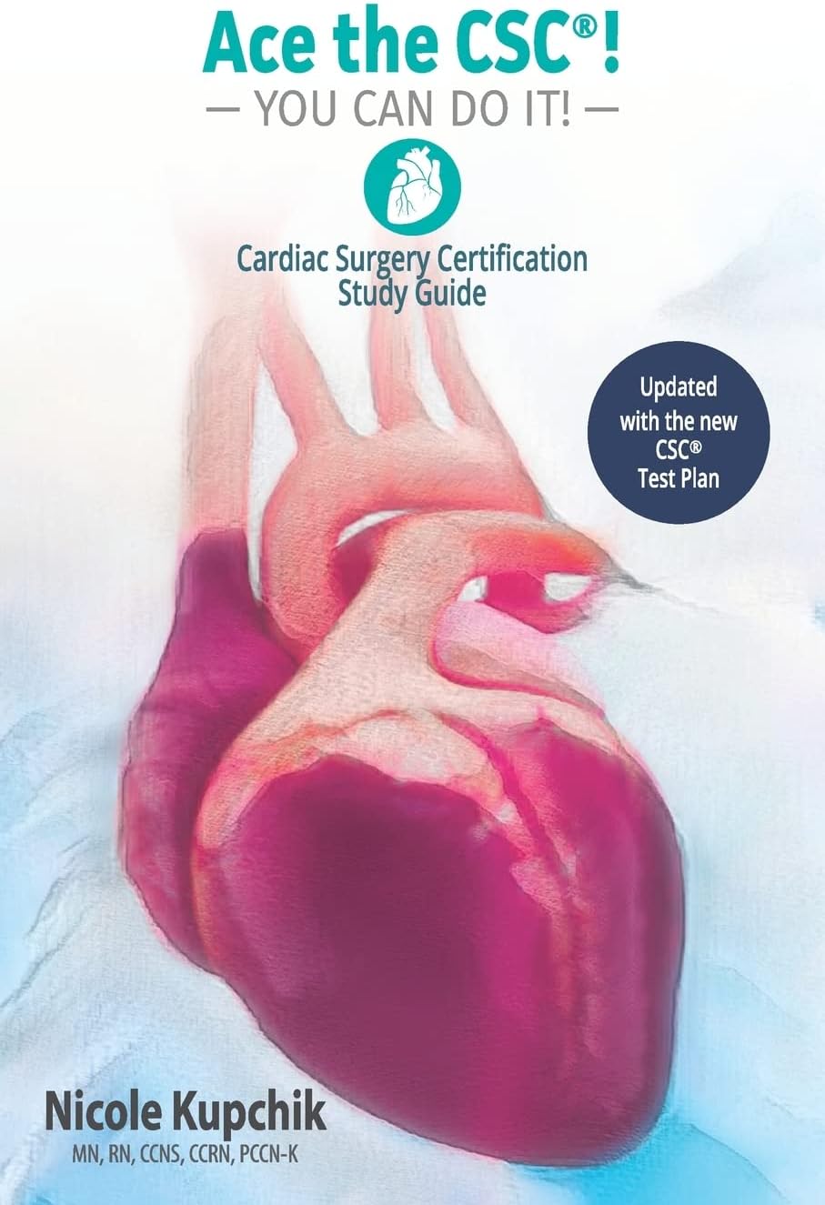 Ace the CSC(R)!: You Can Do It!