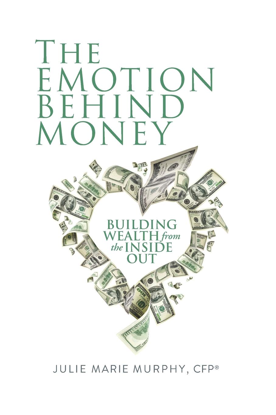 The Emotion Behind Money