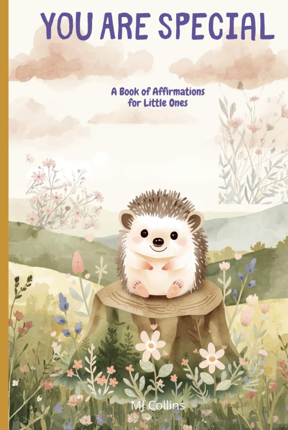 You are special: A Book of Affirmations for Little Ones