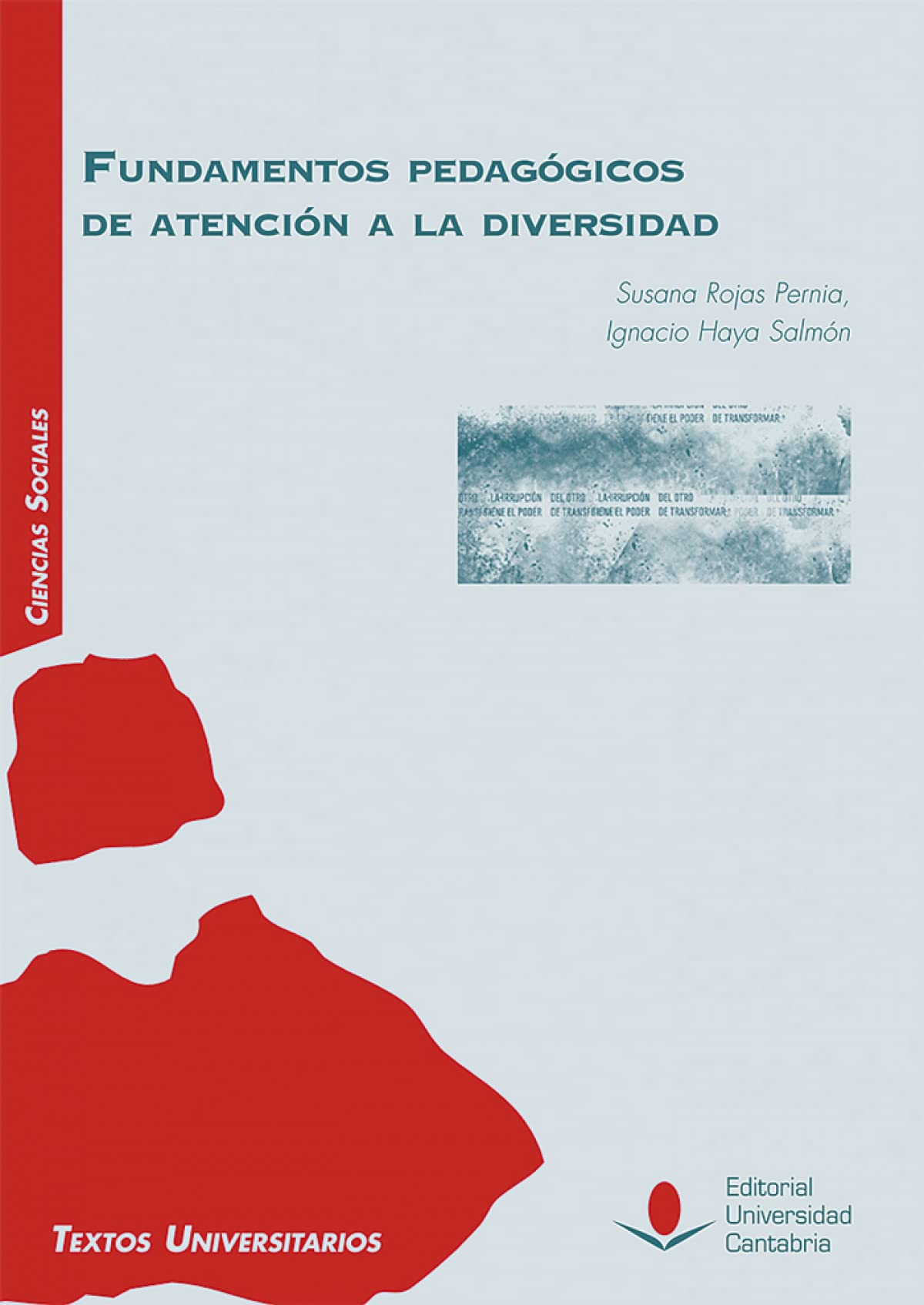 Fundamentos pedagógicos de atención a la diversidad: 74 (Manuales)