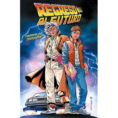 Regreso al futuro 6. Tiempo de condena