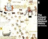 The Penguin Atlas of Medieval History (Hist Atlas)