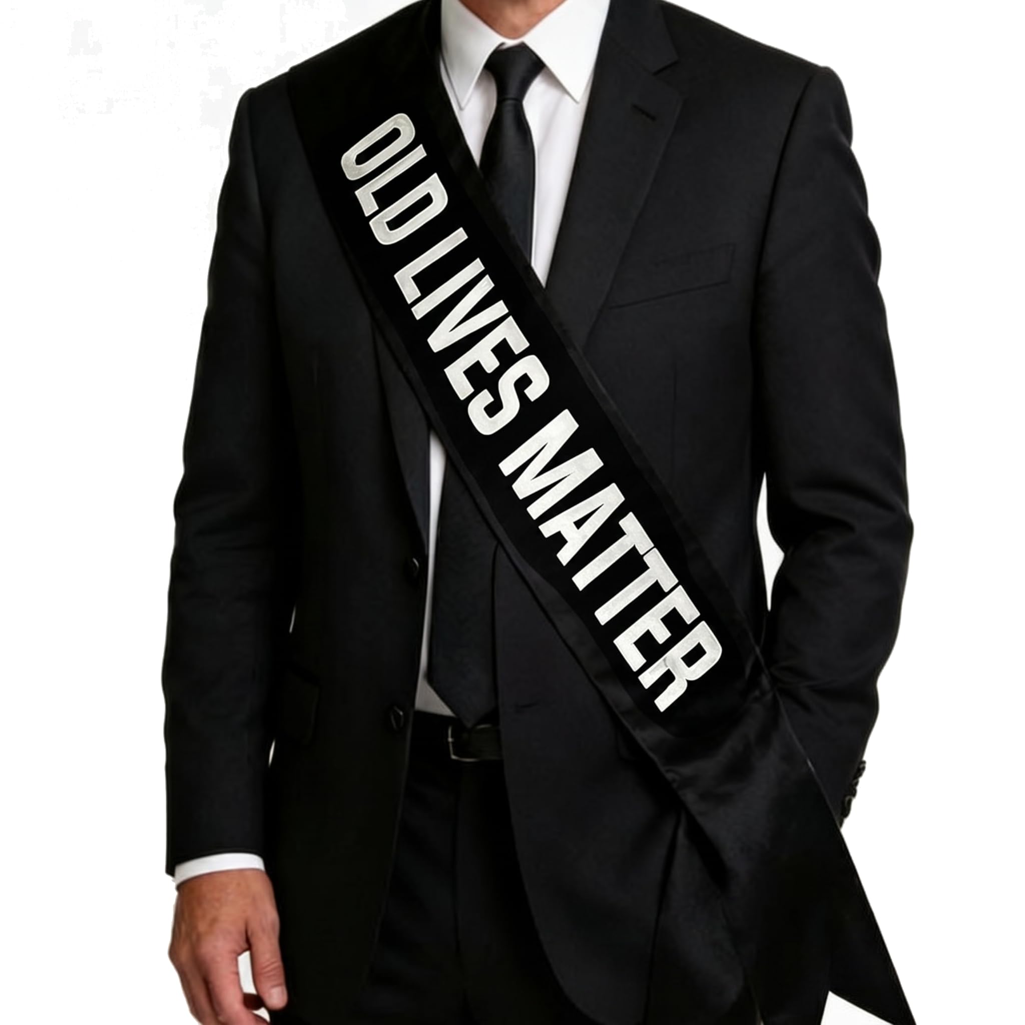 Funny Birthday Party Sash, Birthday Sash with Printed Old Lives Matter
