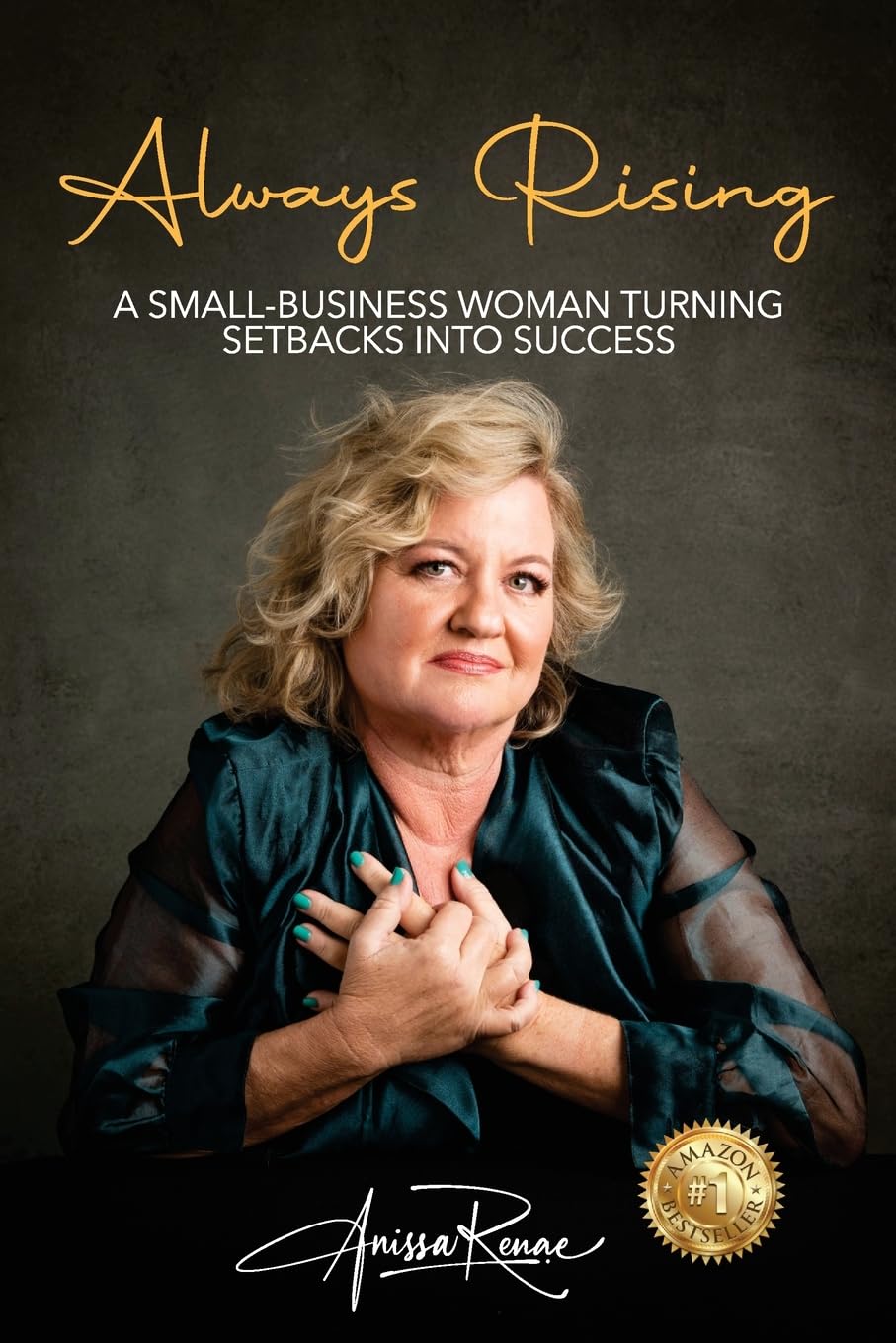 Always Rising: A Small-Business Woman Turning Setbacks Into Success