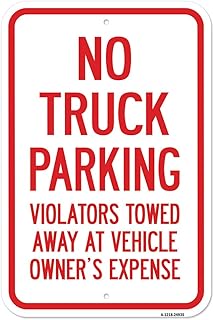 No Truck Parking Violators Will Be Towed Away | 12