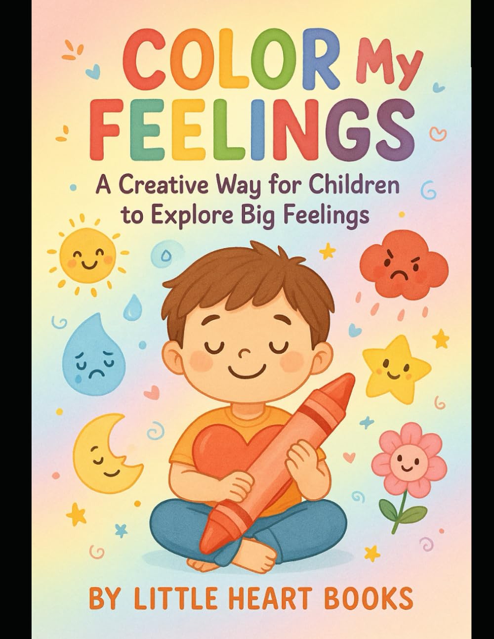 Color My Feelings: A...