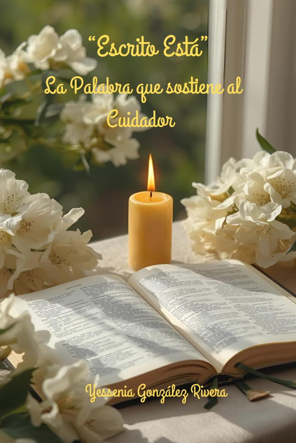 Escrito Está - La palabra que Sostiene al Cuidador