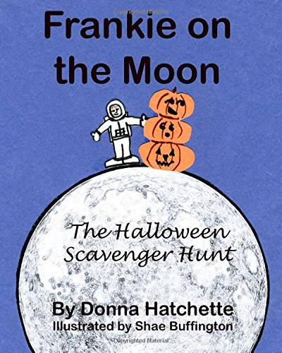 Frankie on the Moon: The Halloween Scavenger Hunt