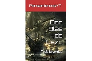 Don Blas de Lezo: Toda la verdad