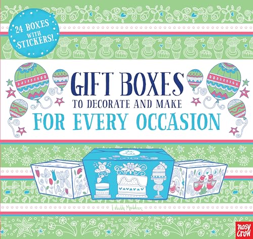 Gift Boxes to Decorate and Make: For Every Occasion