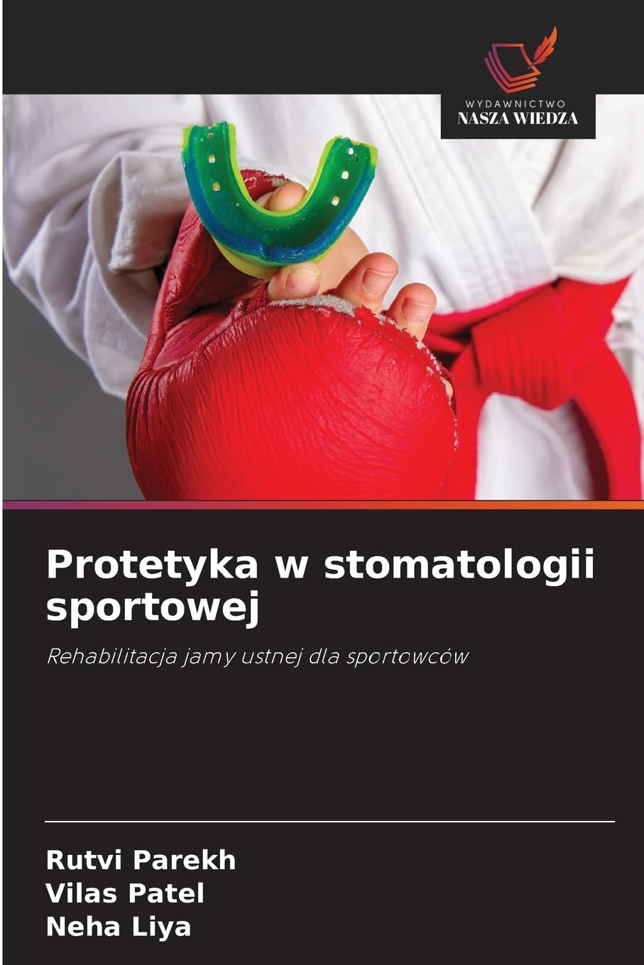 Protetyka w stomatologii sportowej: Rehabilitacja jamy ustnej dla sportowców