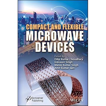 Compact and Flexible Microwave Devices (English Edition)