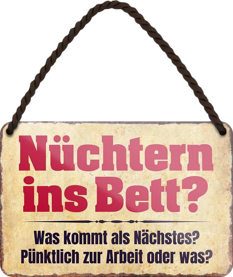 schilderkreis24 - Blechschilder Lustige Bier Trink Spruch Nüchtern ins...