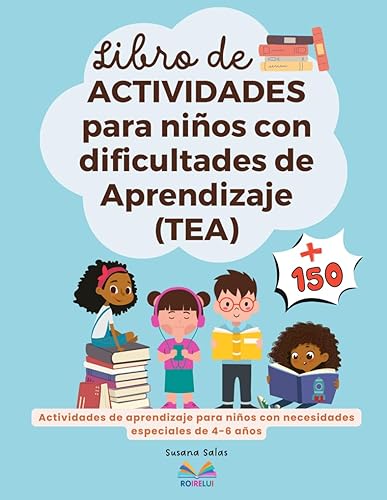 Libro de ACTIVIDADES para niños con dificultades de Aprendizaje (TEA): Actividades de aprendizaje para niños con necesidades especiales de 4-6 años