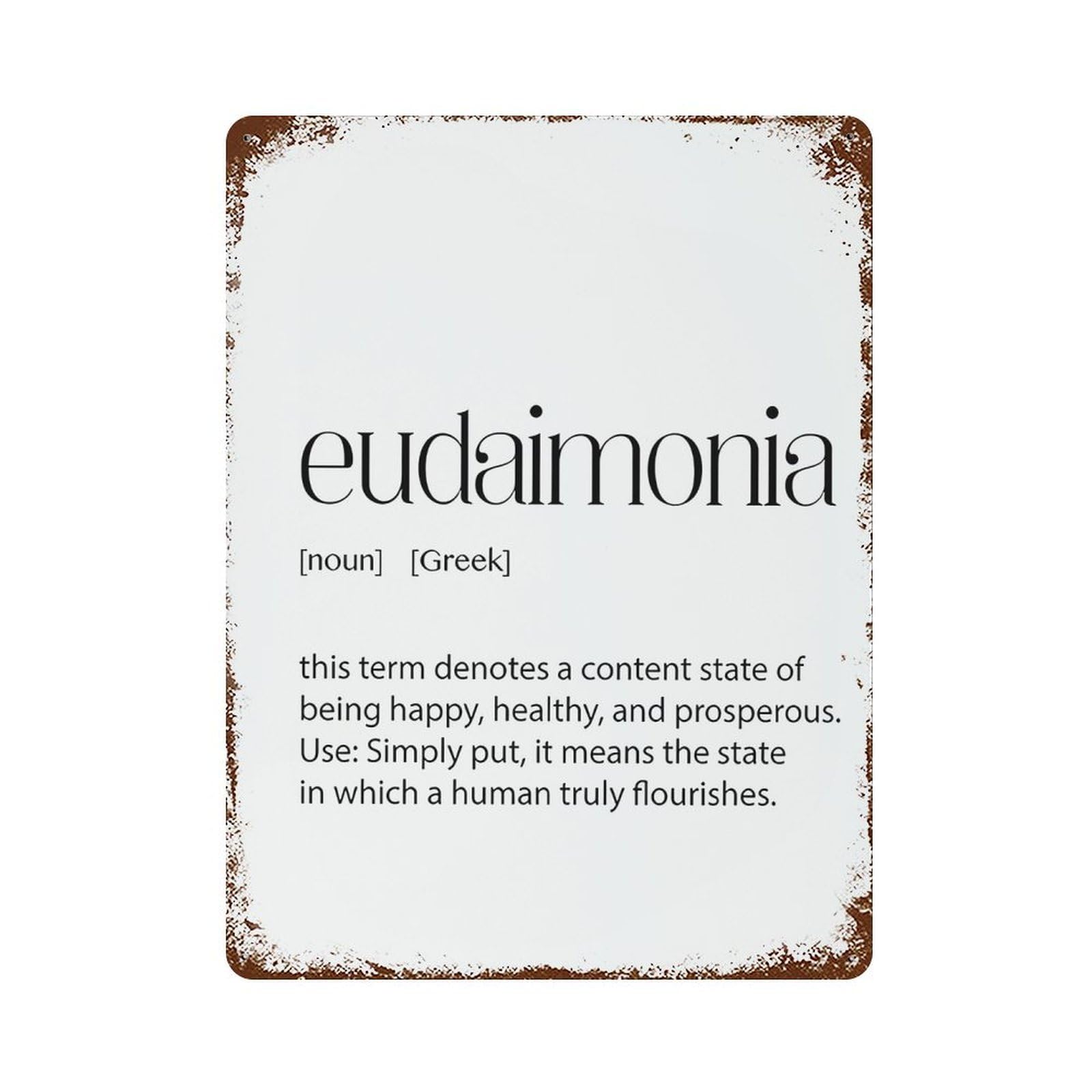 xiaoxiaoshen Eudaimonia Definition Wall Decor Art Metal Tin Poster Modern Home Decor Art Home Bar Shop Decorations Vintage Sign 40x30cm