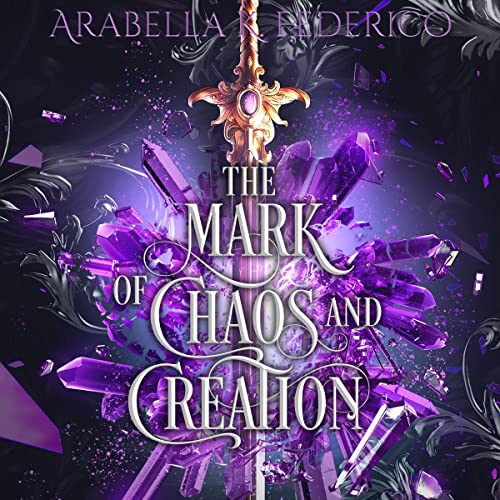 The Mark of Chaos and Creation by Arabella Federico episode artwork