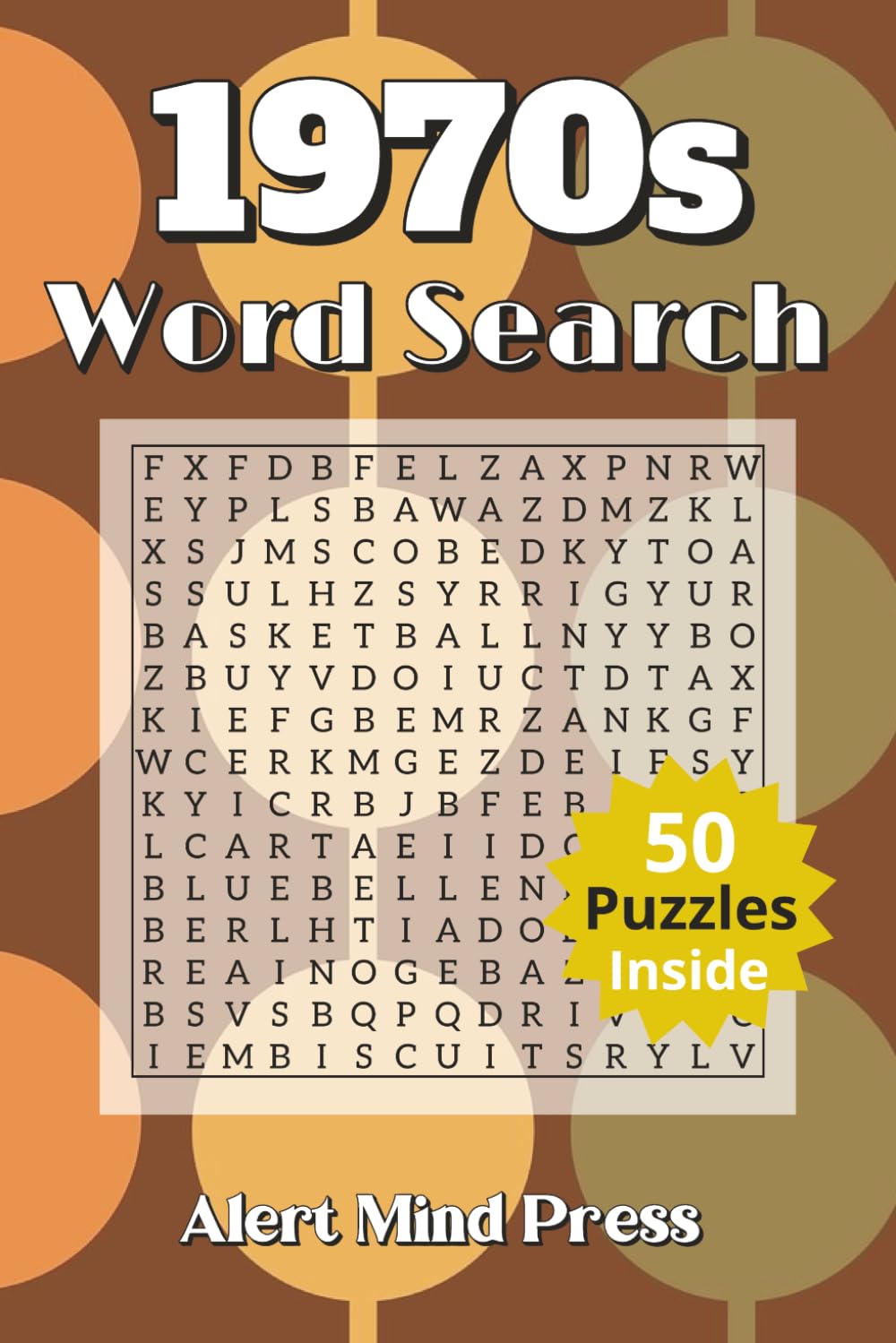 1970s Word Search: 50 Word Searches about Seventies nostalgic, Disco, | 6x9 inches,106 pages |50 Puzzles.. Gift For Vacations, Holidays and Free Times (Decades Word Search)