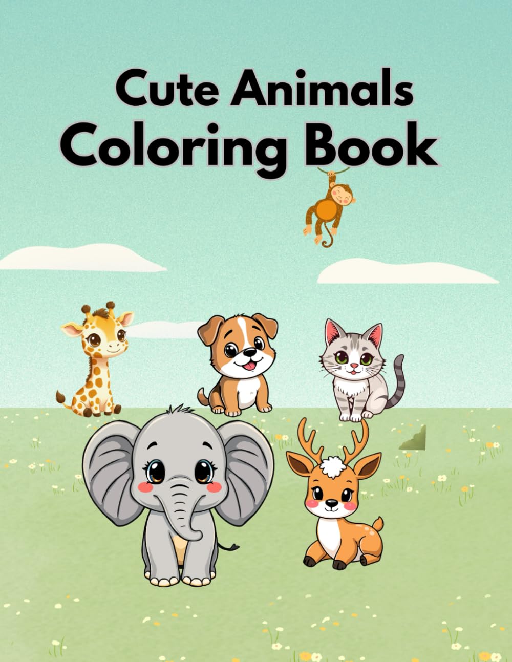 Cute Animals Coloring Book: Fun & Easy Coloring Pages for Kids Ages 3–8 | Toddlers, Preschool & Early Learners