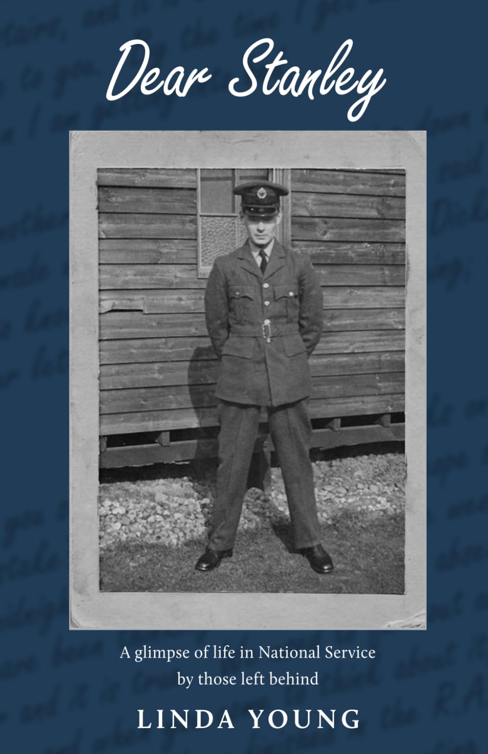 Dear Stanley: A Glimpse of Life in National Service