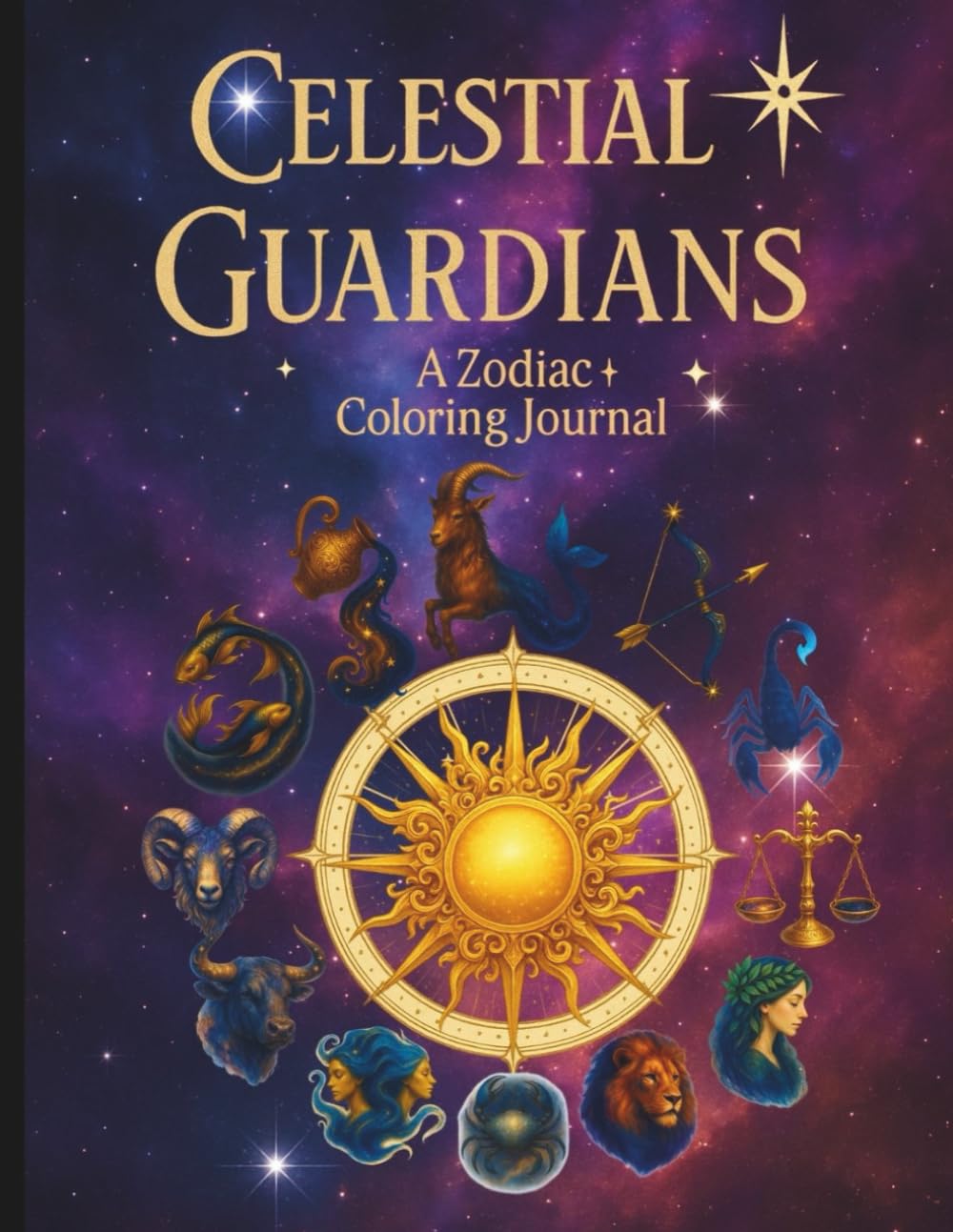 Celestial Guardians: A Zodiac Coloring Journal