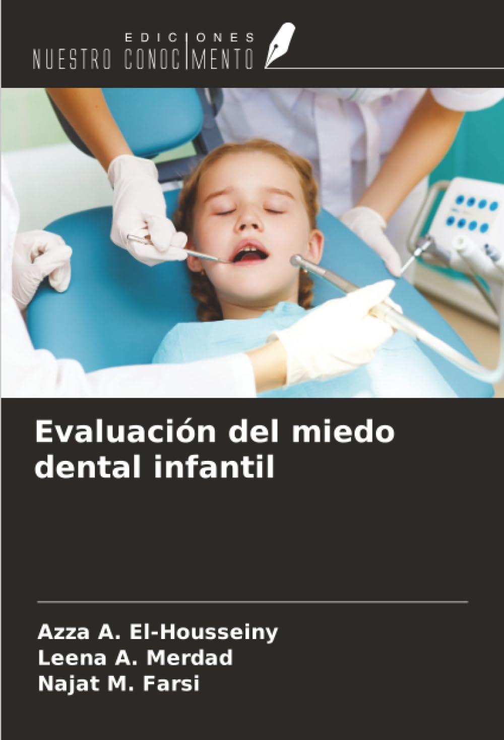 Evaluación del miedo dental infantil