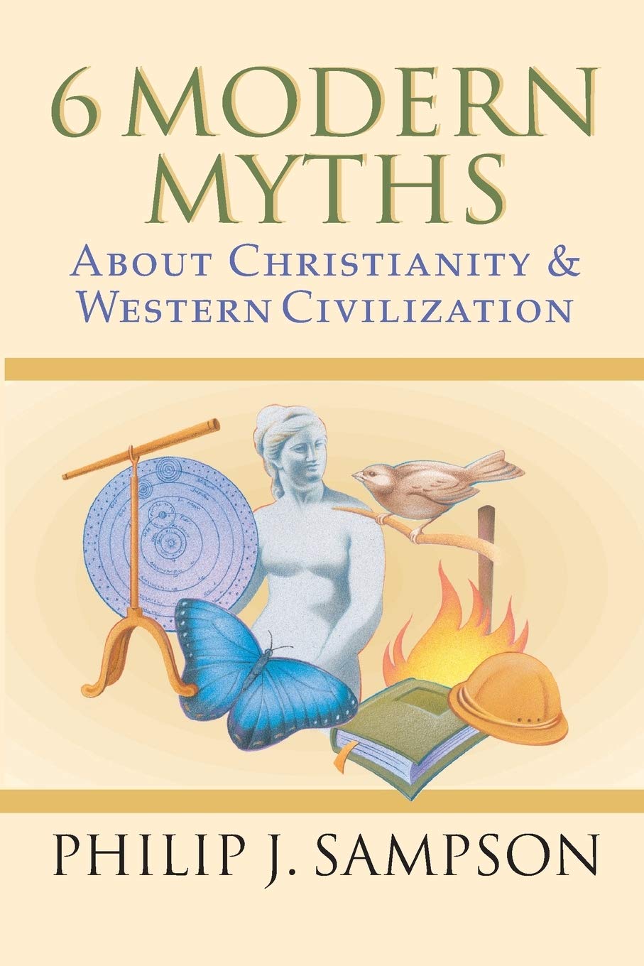 6 Modern Myths About Christianity & Western Civilization
