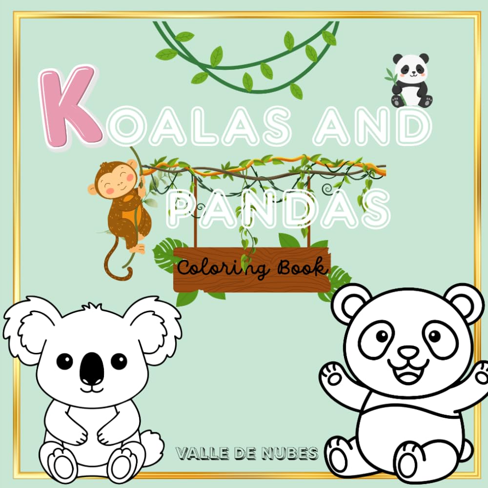 Koalas and Pandas coloring book: Beautiful illustrations and activities for children who love pandas and koalas