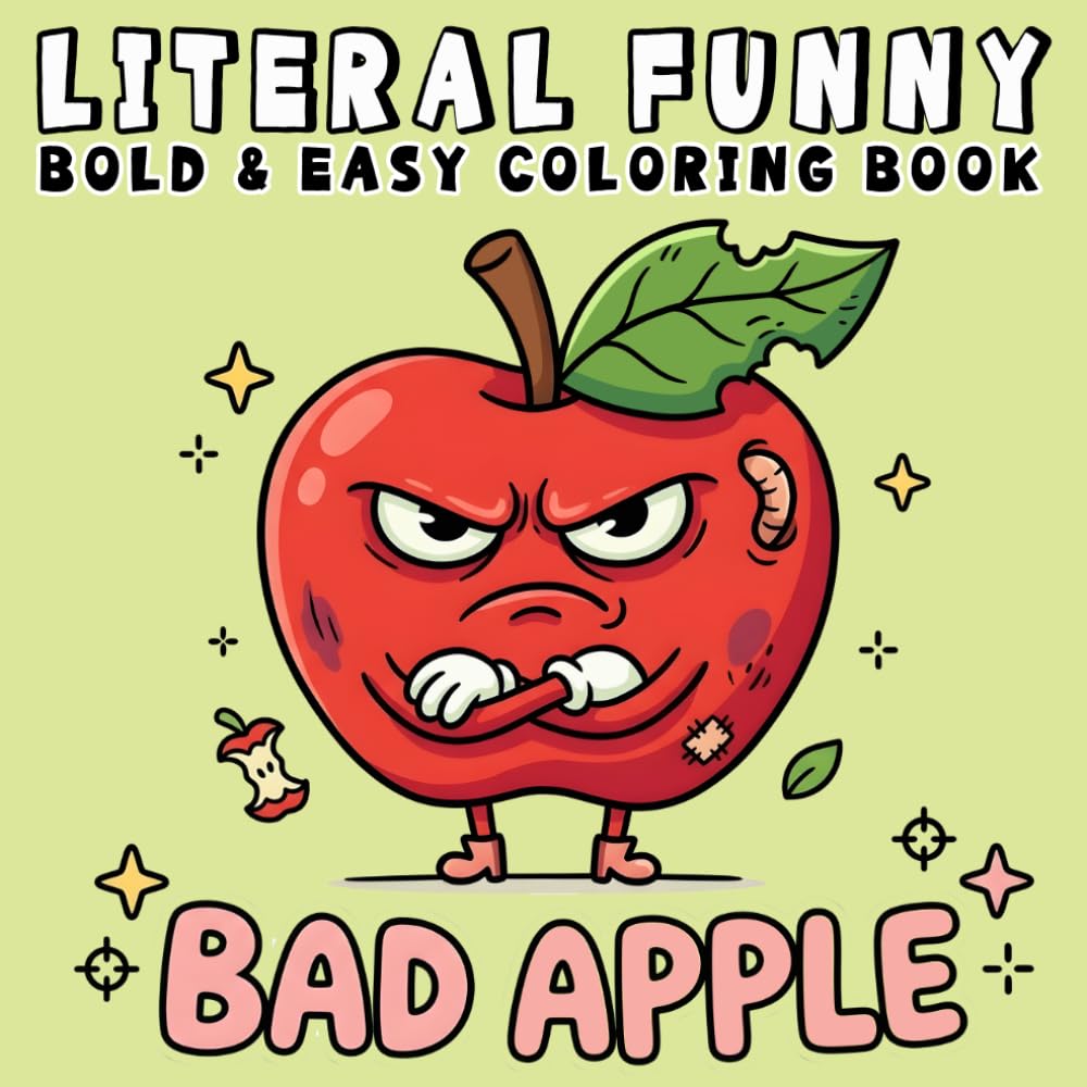 Literal Funny Coloring Book: Bold, Easy, and Simple Funny Designs for Adults Featuring Wordplay, Dad Jokes, Silly Scenes and More