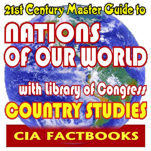 21st Century Master Guide to Nations of our World, CIA World Factbook plus Library of Congress Country Studies - Updated Official Guide to the World, ... Country Profiles and Data (Two CD-ROM Set)