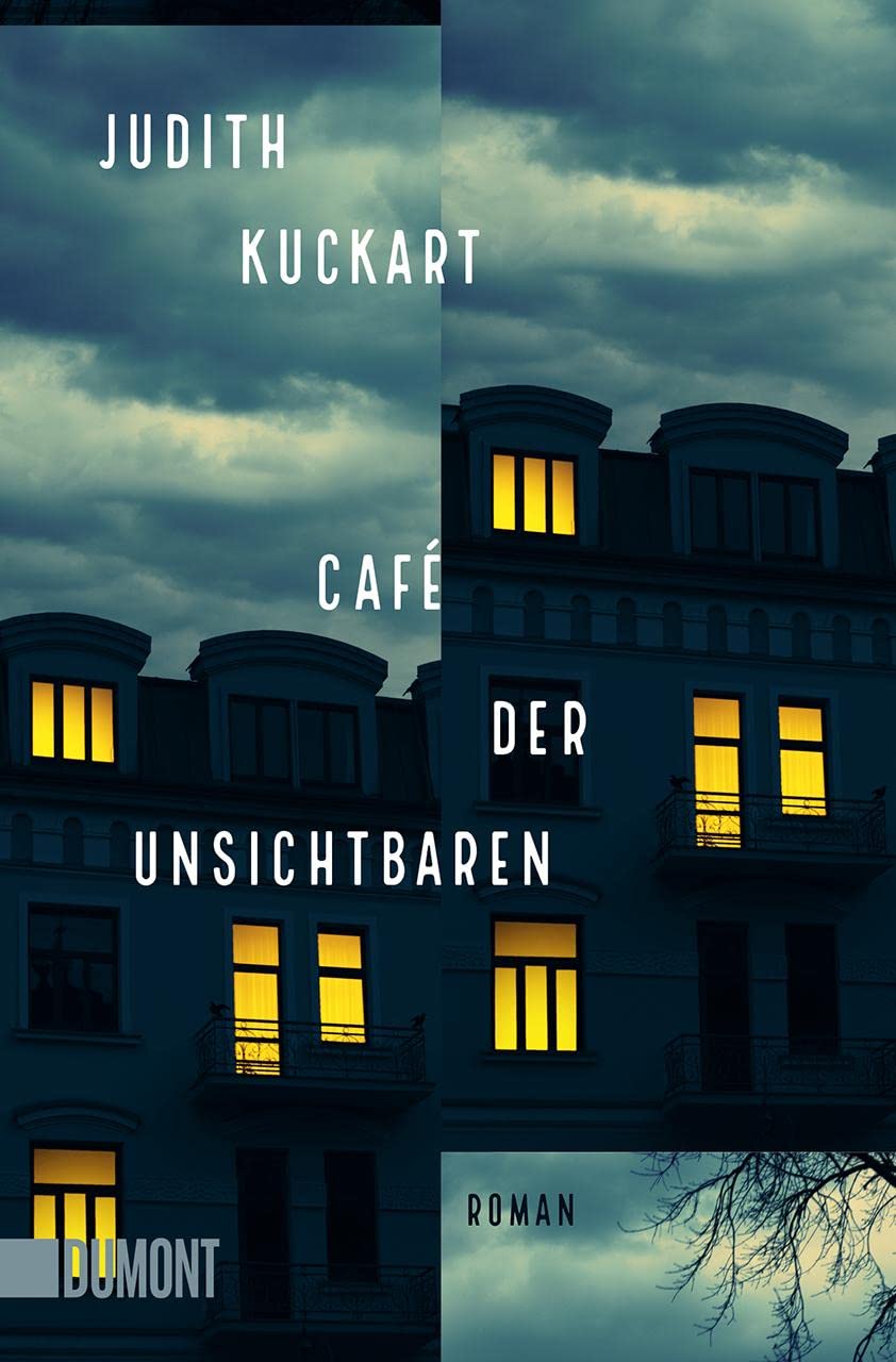 Café der Unsichtbaren: Roman