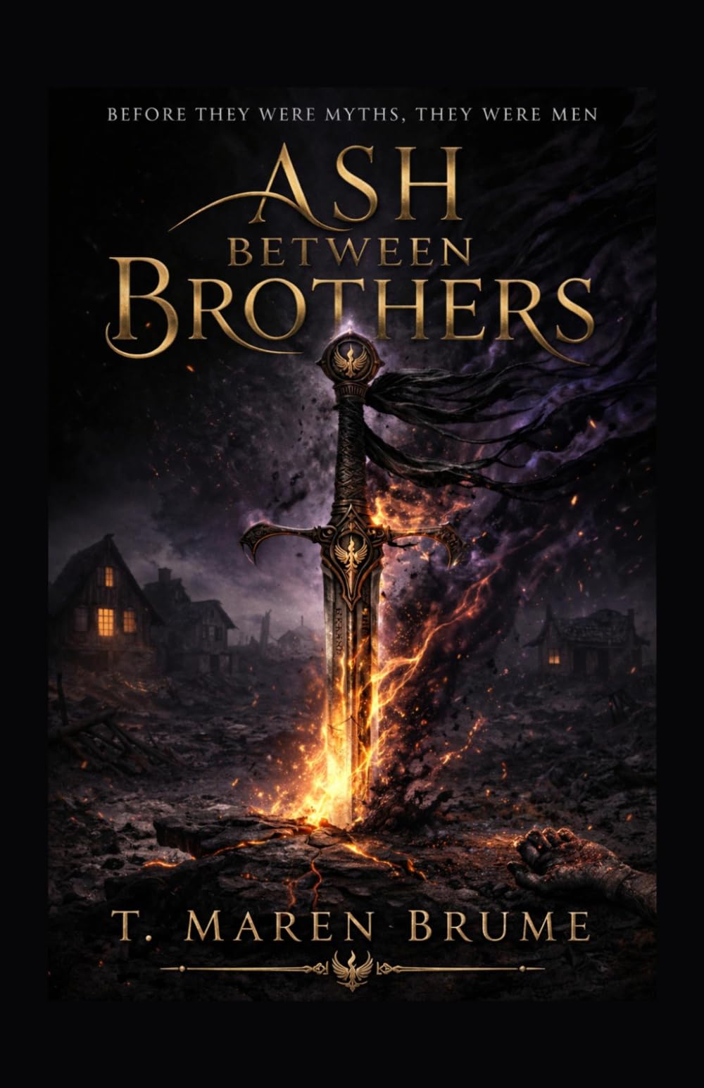Ash Between Brothers: Before they were myths, they were men (Beneath the Ashen Sky)