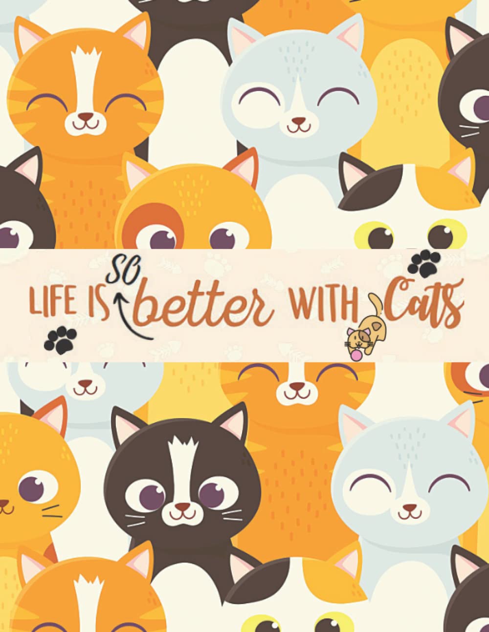 Life Is So Better With Cats