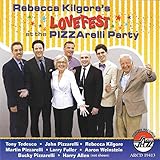 Rebecca Kilgore'S Lovefest at the Pizzarelli Party