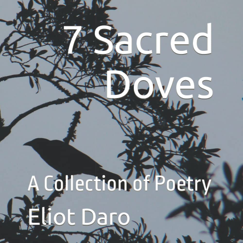 7 Sacred Doves: A Collection of Poetry