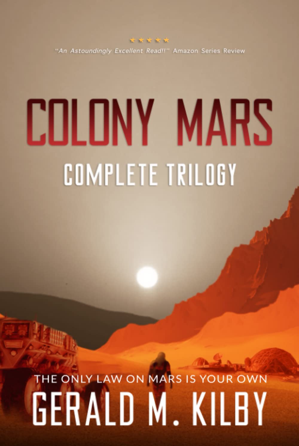 Colony Mars: Books 1-3