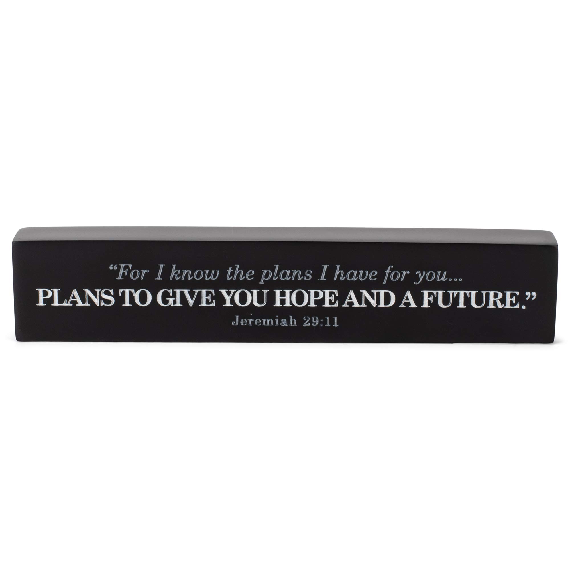 Lighthouse Christian Products His Plans Give You Hope Matte Black Scripture Bar 7.25 x 1.5 Cast Stone Plaque