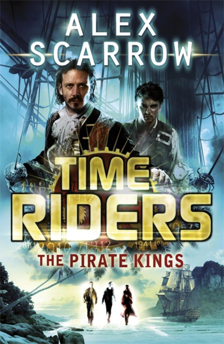 The Pirate Kings - Book 7 by Alex Scarrow - Paperback