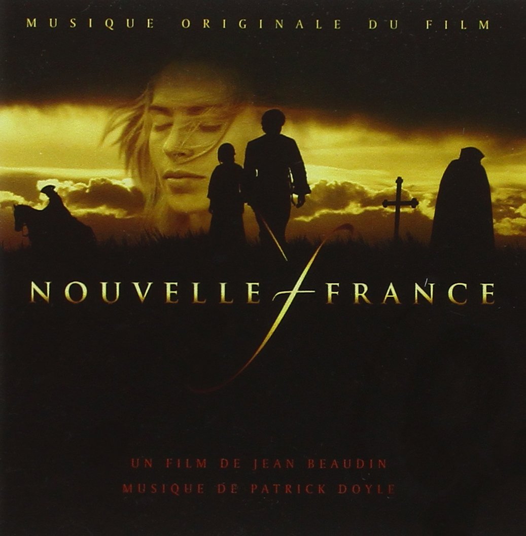 Nouvelle France [Audio CD] Patrick Doyle