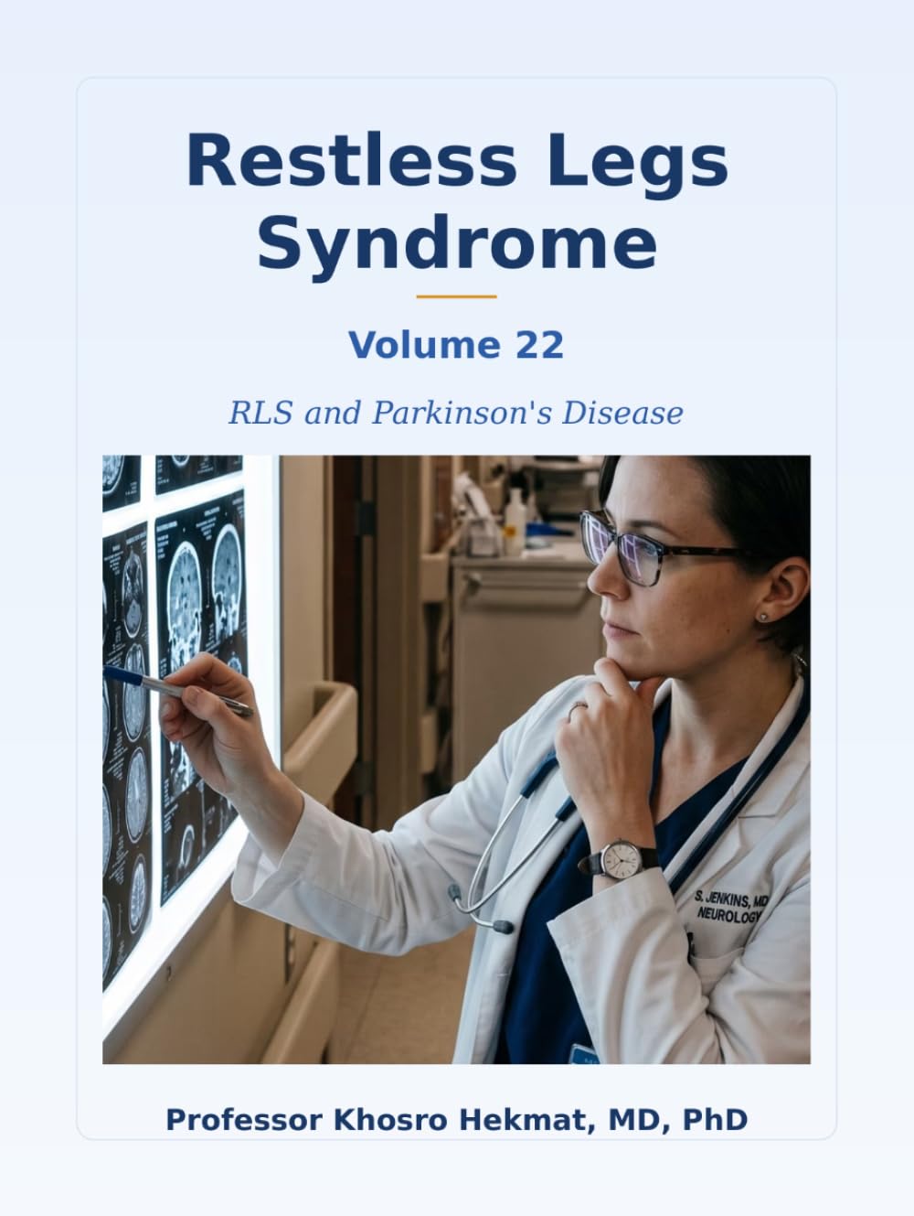 Restless Legs Syndrome — RLS and Parkinson's Disease