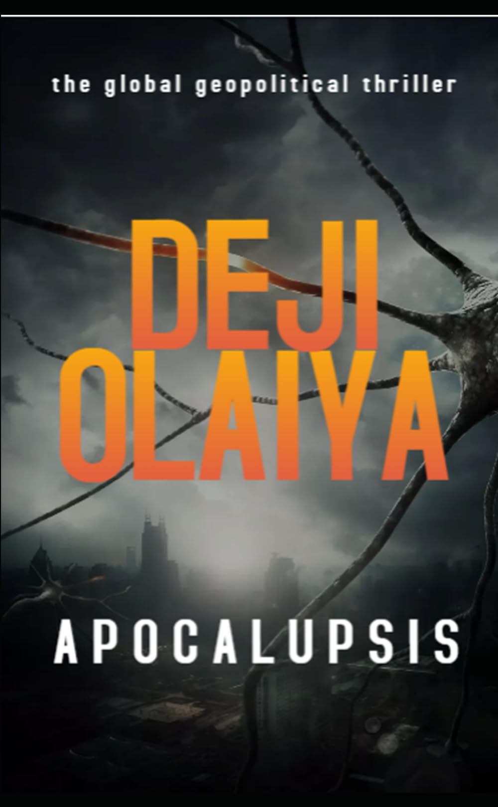 Apocalupsis: The Global Geopolitical War