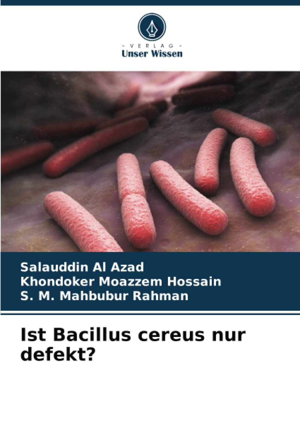 Ist Bacillus cereus nur defekt?
