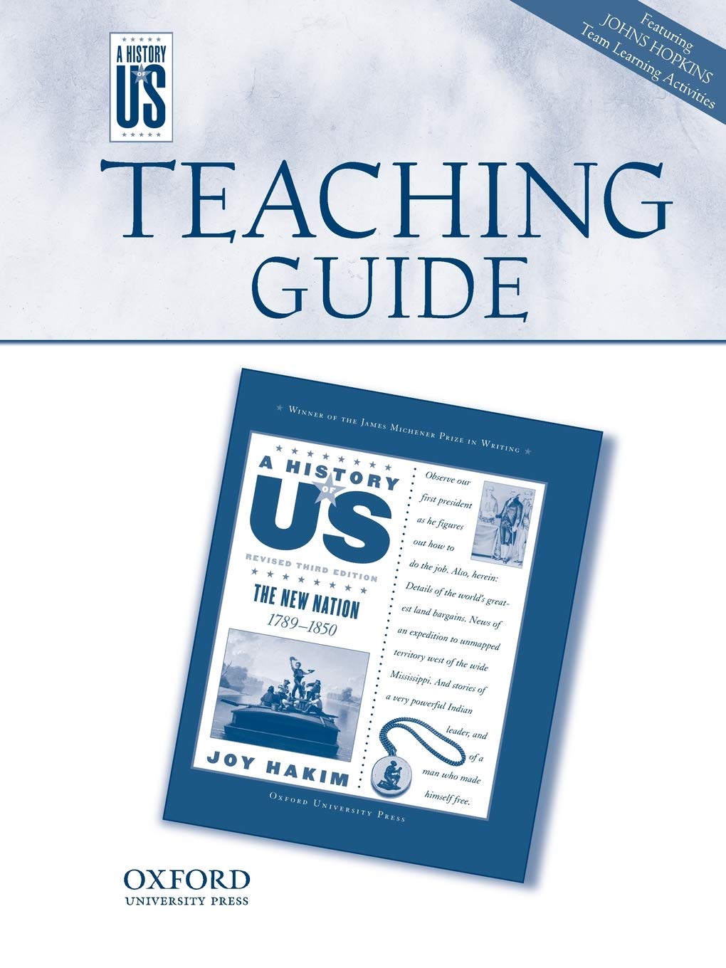 The New Nation Middle/High School Teaching Guide, A History of US (A ^AHistory of US)