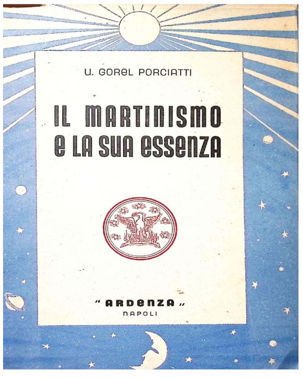 IL MARTINISMO E LA SUA ESSENZA
