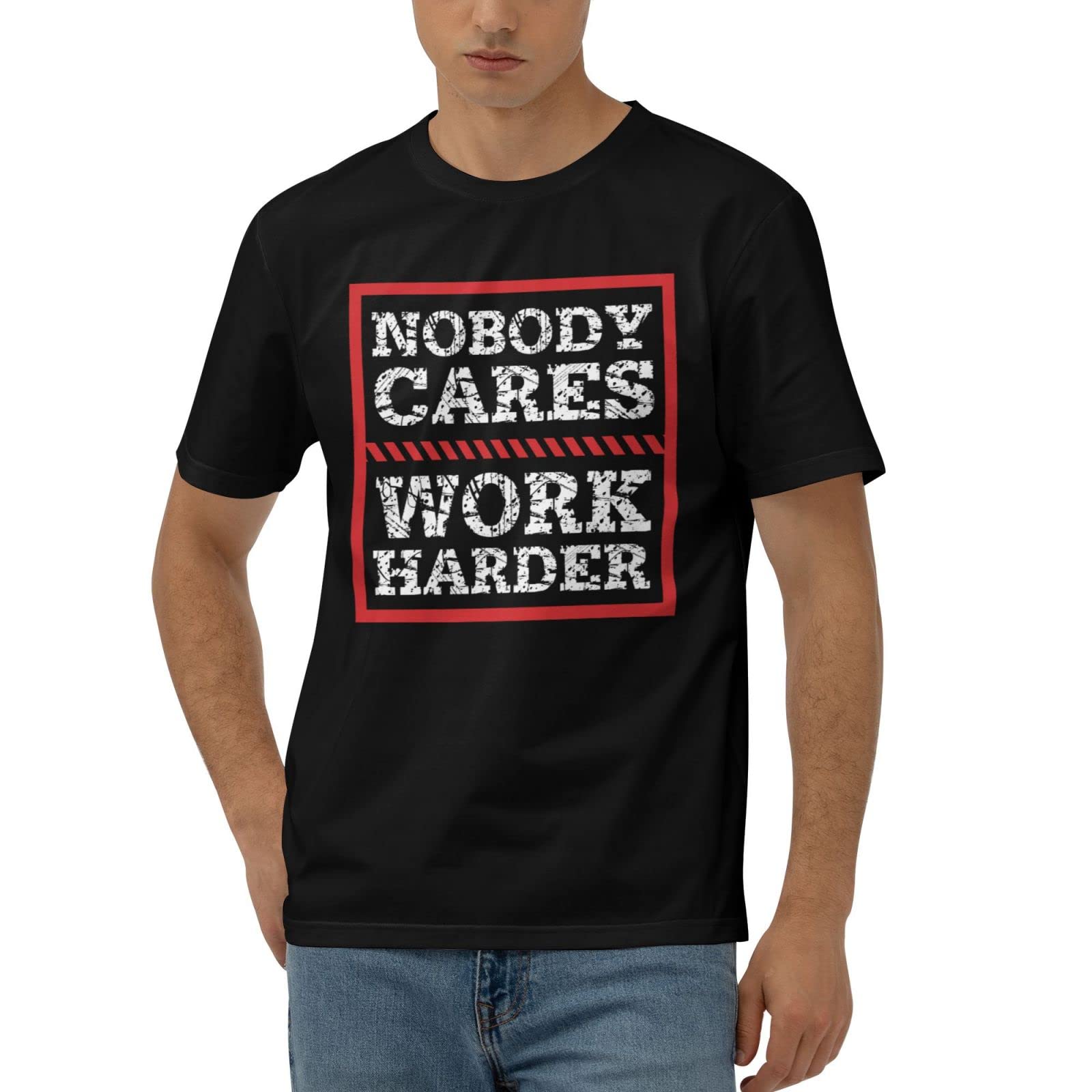 T-shirt humour homme femme Nobody Cares Work Harder vêtements XL