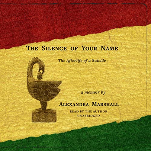 The Silence of Your Name by Alexandra Marshall episode artwork