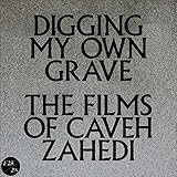 Digging My Own Grave: The Films Of Caveh Zahedi DVD/Book/7 Inch (Non-returnable) by Caveh Zahedi